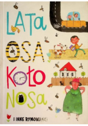 Lata osa koło nosa - Maria Konopnicka - książka  wyd. 2020