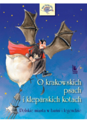 O krakowskich psach i kleparskich kotach - Tylicka Barbara - książka  wyd. 2025