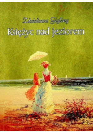 Księży nad jeziorem - Zdzisława Gigling - książka  wyd. 2017