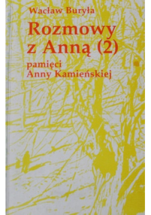 Rozmowy z Anną Tom 2 - Wacław Buryła - książka  wyd. 1994