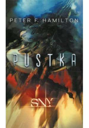 Pustka Sny Tom 1 - Peter F. Hamilton - książka  wyd. 2018