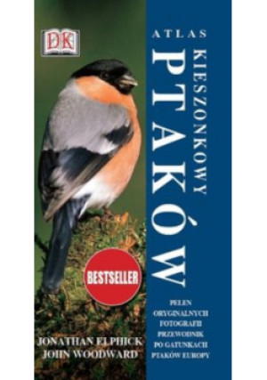 Kieszonkowy atlas ptaków - Jonathan Elphick - książka  wyd. 2012