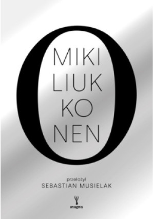 O - Miki Liukkonen - książka  wyd. 2025