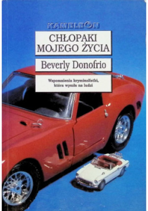 Chłopaki mojego życia - Beverly Donofrio - książka  wyd. 2002