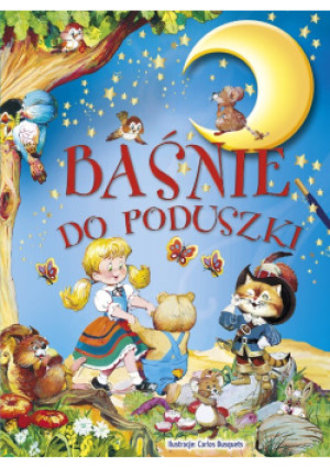 Baśnie do poduszki - Carlos Busquets - książka  wyd. 2018