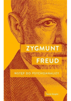 Wstęp do psychoanalizy - Freud Zygmunt - książka  wyd. 2022