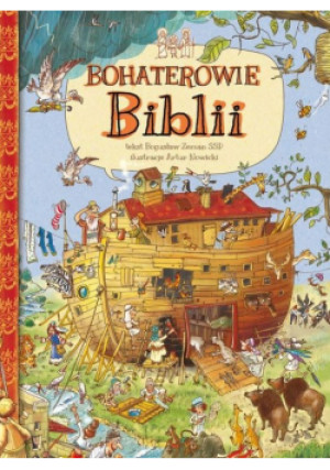 Bohaterowie Biblii - Bogusław Zeman - książka  wyd. 2018