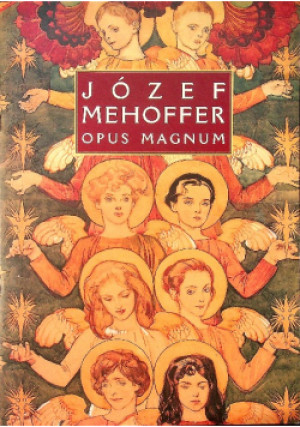 Opus Magnum - Józef Mehoffer - książka  wyd. 2000