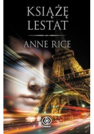 Książę Lestat - Anne Rice - książka  wyd. 2015