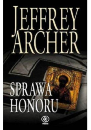 Sprawa honoru - Jeffrey Archer - książka  wyd. 2011