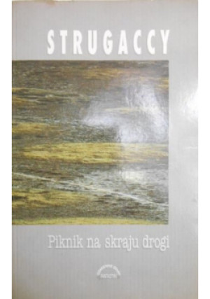 Piknik na skraju drogi - Strugaccy - książka  wyd. 1994