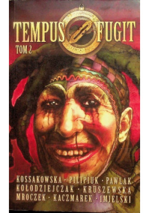 Tempus Fugit Tom 2 - książka fantasy wyd. 2006