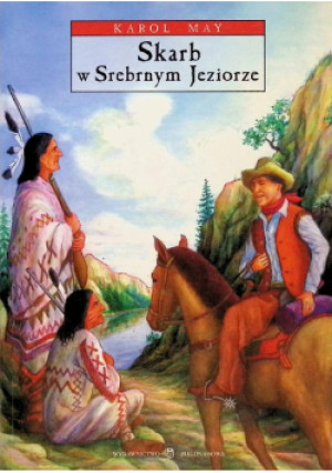 Skarb w Srebrnym Jeziorze - Karol May - książka  wyd. 2000