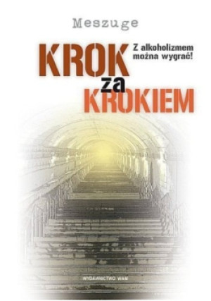 Krok za krokiem - Meszuge - książka reportaż wyd. 2014