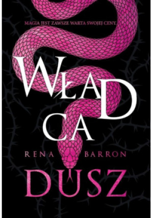Władca dusz - Rena Barron - książka fantasy wyd. 2023