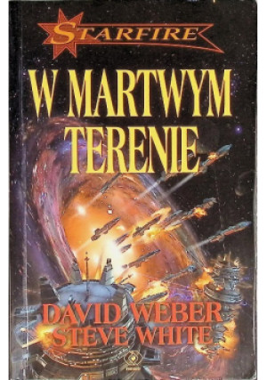 W martwym terenie - David Weber - książka  wyd. 2006