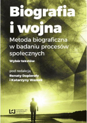 Biografia i wojna - książka historyczna wyd. 2016