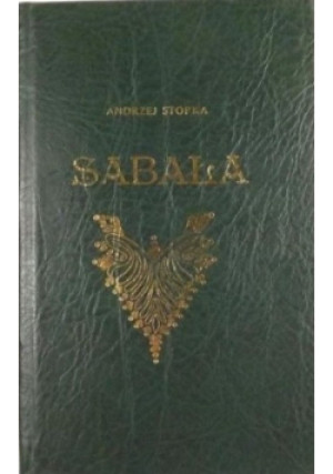 Sabała - Andrzej Stopka - książka historyczna wyd. 1987