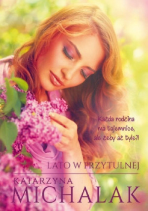 Lato w Przytulnej - Katarzyna Michalak - książka  wyd. 2023