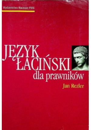 Język łaciński dla prawników - Jan Rezler - książka  wyd. 2012