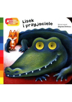 Lisek i przyjaciele - Zbigniew Dmitroca, Antonella Abbateillo - książka  wyd. 2018