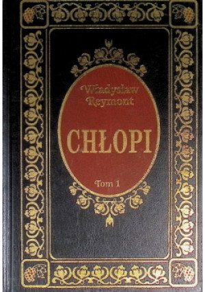 Reymont chłopi Tom 1 - Władysław Reymont - książka  wyd. 2000