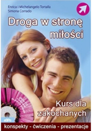 Droga w stronę miłości - Simona Corrado - książka  wyd. 2009
