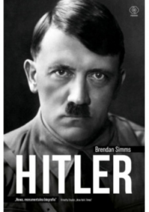 Hitler - Brendan Simms - książka historyczna wyd. 2023