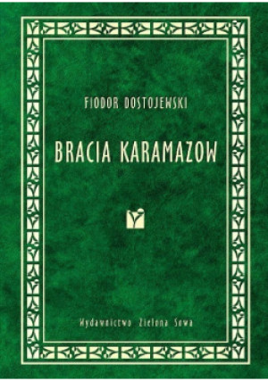 Bracia Karamazow - Fiodor Dostojewski - książka  wyd. 2010
