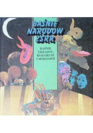 Baśnie Narodów ZSRR - książka  wyd. 1987