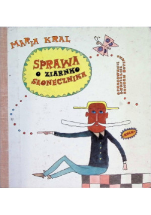 Sprawa o ziarnko słonecznika - Maria Kral - książka  wyd. 1970
