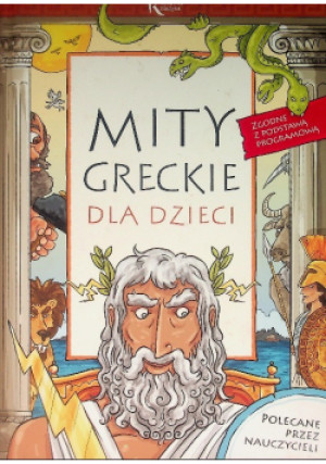 Mity greckie dla dzieci - Lucyna Szary - książka  wyd. 2016