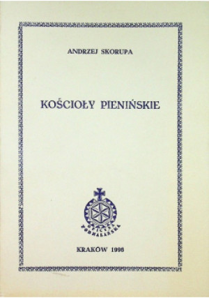 Kościoły pienińskie - Andrzej Skorupa - książka historyczna wyd. 1996