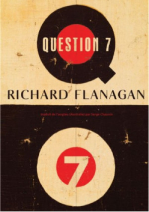 Question 7 - Richard Flanagan - książka  wyd. 2024