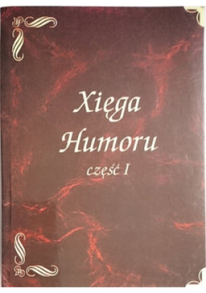 Xięga Humoru - książka  wyd. 2004