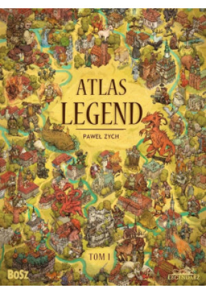Atlas legend Tom 1 - Paweł Zych - książka  wyd. 2024
