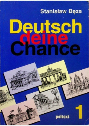 Deutsch deine Chance 1 - Stanisław Bęza - książka  wyd. 1997