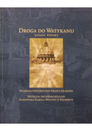 Droga do watykanu - Piotr Hapanowicz - książka  wyd. 2009