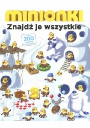 Minionki. Znajdź je wszystkie! - King Trey - książka  wyd. 2015