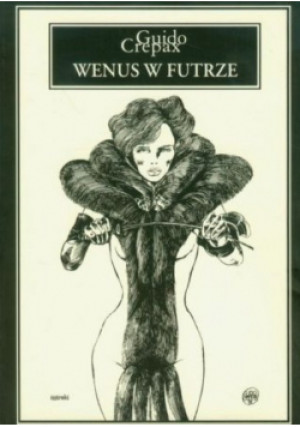 Wenus w futrze - Guido Crepax - książka  wyd. 2012