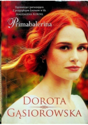 Primabalerina - Dorota Gąsiorowska - książka  wyd. 2019