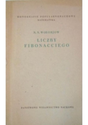 Liczby Fibonacciego - N N Worobjów - książka  wyd. 1951
