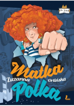 Matka Polka - Zuzanna Orlińska - książka  wyd. 2017
