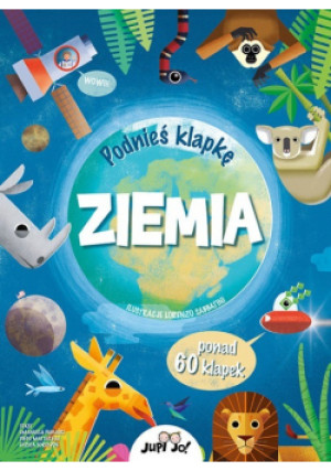 Podnieś klapkę Ziemia - Emanuela Pagliari, Enrica Soroldoni, Diego Mattarelli - książka  wyd. 2021