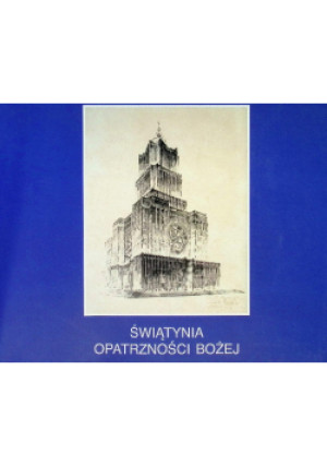 Świątynia Opatrzności Bożej - książka  wyd. 1999