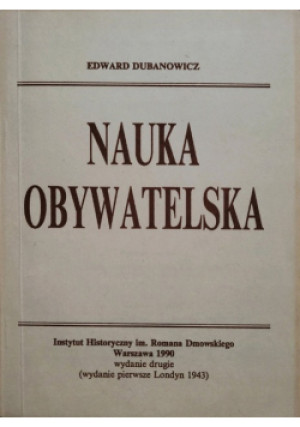 Nauka obywatelska - Edward Dubanowicz - książka historyczna wyd. 1990