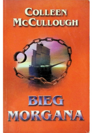 Bieg morgana - Colleen McCullough - książka  wyd. 2004