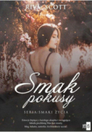 Smak pokusy - Riva Scott - książka  wyd. 2021