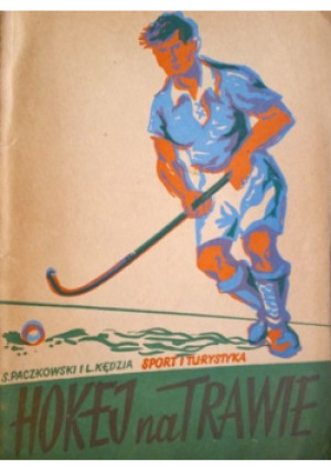 Hokej na trawie - S. Paczkowski - książka  wyd. 1955