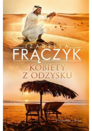 Kobiety z odzysku - Izabella Frączyk - książka  wyd. 2019
